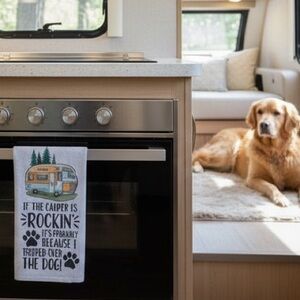 Kitchen Dish Towel Novelty Funny Camper Dog Tea RV Camping